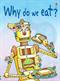 Why do we eat?DStephanie Turnbull